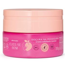 Creme Esfoliante Intenso Cuide-se Bem Doçura na Pessegura 200g