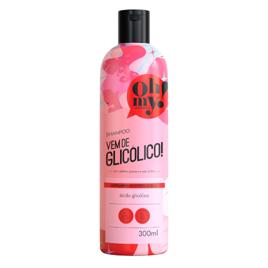 SHAMPOO VEM DE GLICOLICO 300ML - OH MY