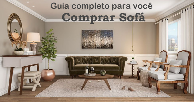 como comprar sofá guia completo