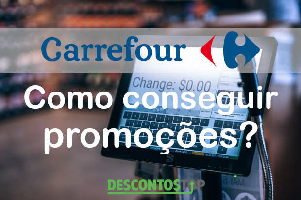 como conseguir promoções do carrefour