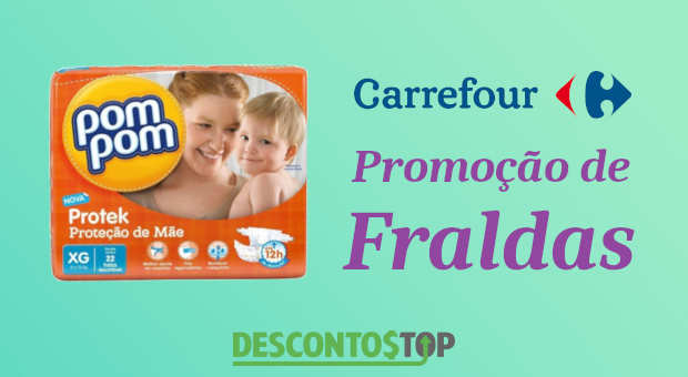 promoção de fraldas pompom carrefour