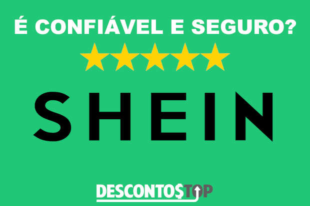 logo da Shein com cinco estrelas e palavras confiável e seguro