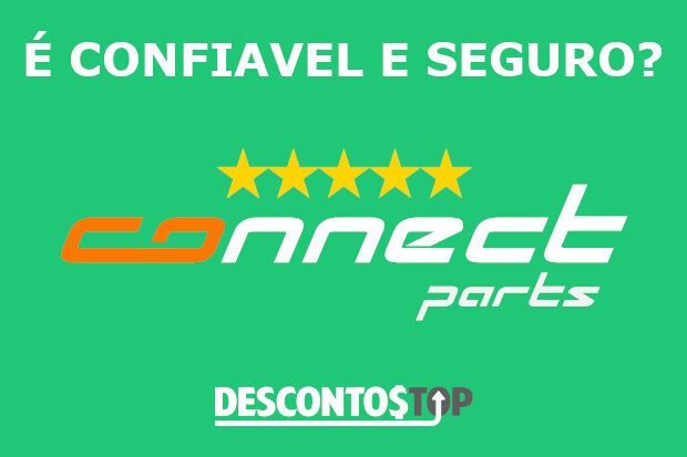 Connect Parts é confiável