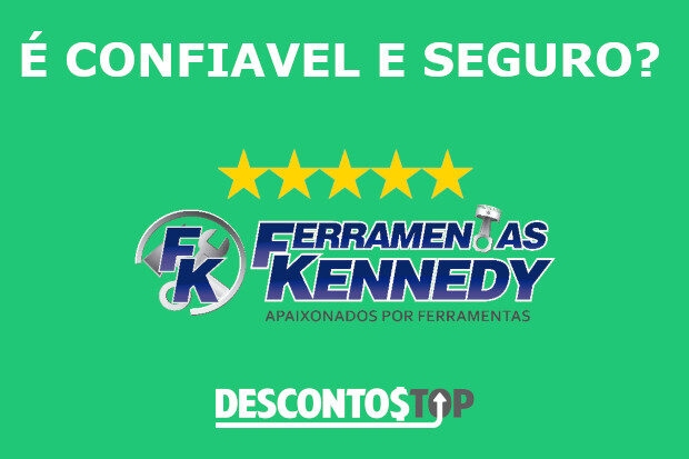 Ferramentas Kennedy é confiável