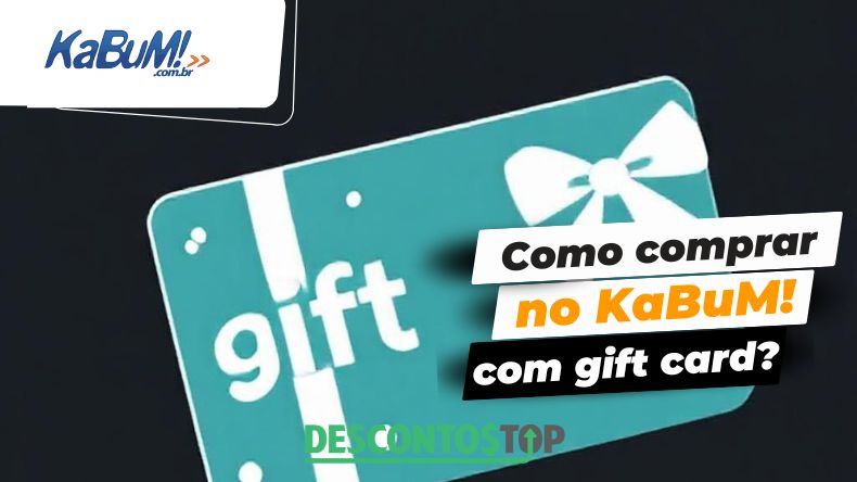 Como comprar no KaBuM! com gift card