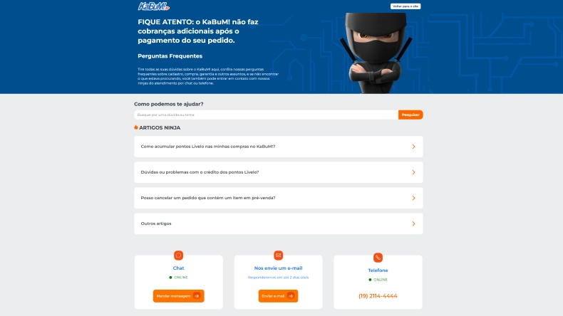 Captura de tela do KaBuM central de ajuda! página, exibindo perguntas frequentes, barra de pesquisa, categorias de suporte e opções convenientes para contato por e-mail ou telefone na parte inferior.