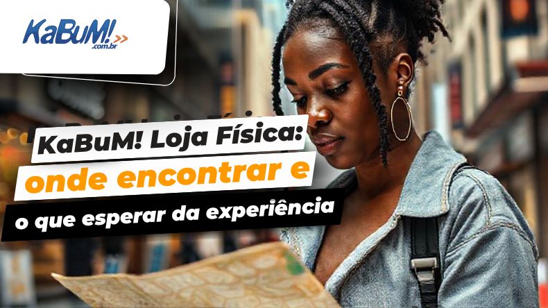 KaBuM! Loja Física onde encontrar e o que esperar da experiência