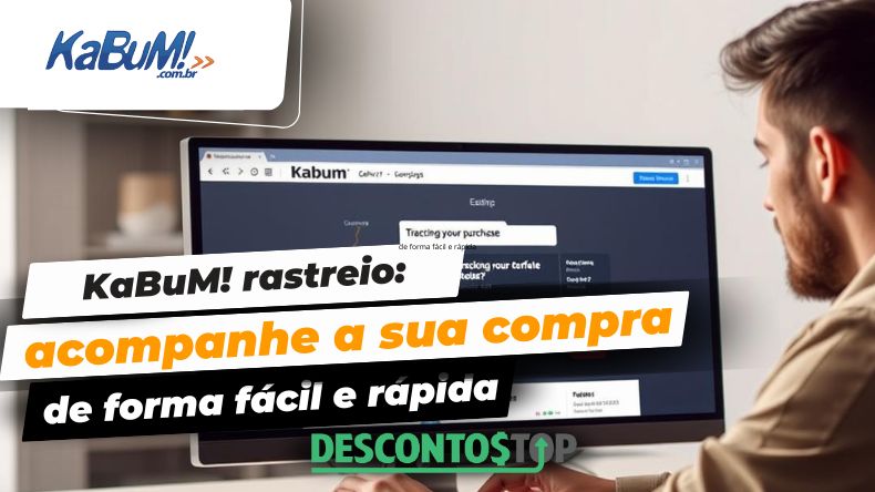 KaBuM! rastreio acompanhe a sua compra de forma fácil e rápida