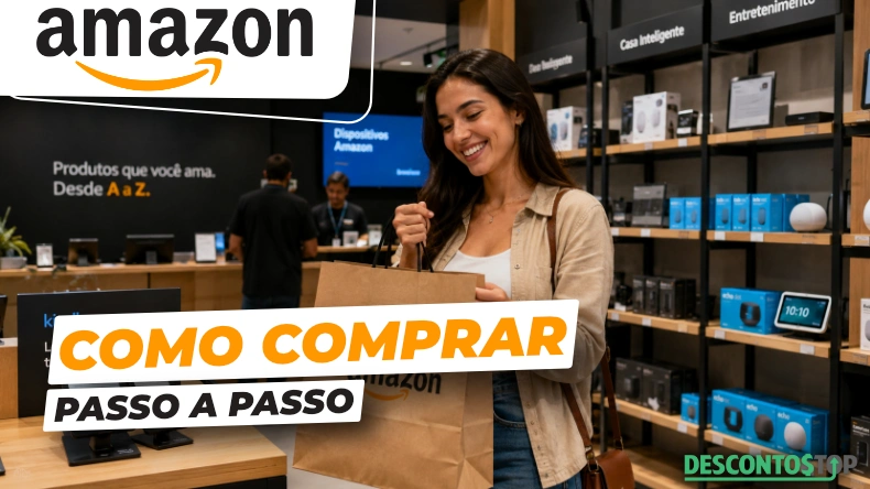 Mulher sorridente segura uma sacola da Amazon dentro de uma loja de eletrônicos. O texto “Como comprar passo a passo” aparece sobreposto à imagem, com “Descontos Top” no canto inferior direito. Produtos da Amazon são exibidos ao fundo.