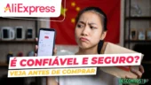 O site AliExpress é confiável e seguro para comprar em 2026? Mulher segurando um pacote e olhando desconfiada para a tela do celular com o aplicativo do AliExpress aberto. Ao fundo, há uma bandeira da China. O texto em destaque diz: "AliExpress é confiável e seguro? Veja antes de comprar", com selo "Remessa Conforme" e logo do site Descontos Top.