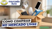 Caixa aberta contendo um smartphone, fones de ouvido, um par de tênis e um livro, com a marca do Mercado Livre visível no topo, a logo do Descontos Top na parte inferior direita e o texto destacado "Como comprar no mercado livre".