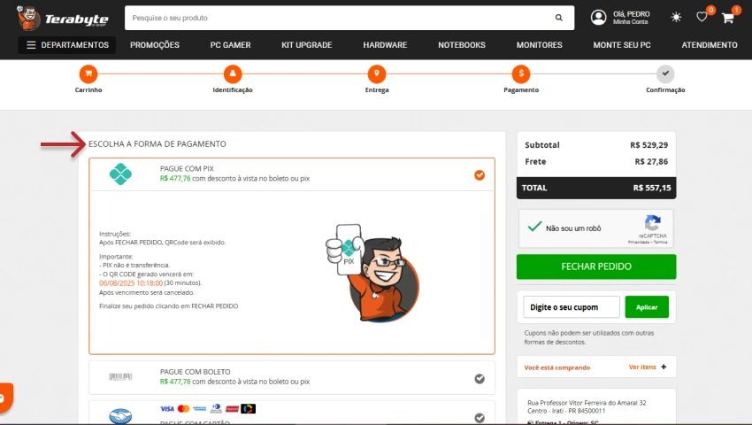 Sessão "Escolha a forma de pagamento" com opção de pagamento via Pix destacada e botão verde "Fechar pedido" visível ao lado.