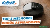 Qual o melhor robô aspirador do KaBuM!? Top 5 modelos mais avaliados! Imagem de um robô aspirador limpando sujeira no chão de madeira. Texto: "KaBuM! Top 5 melhores robôs aspiradores". Descubra o melhor robô aspirador do KaBuM!